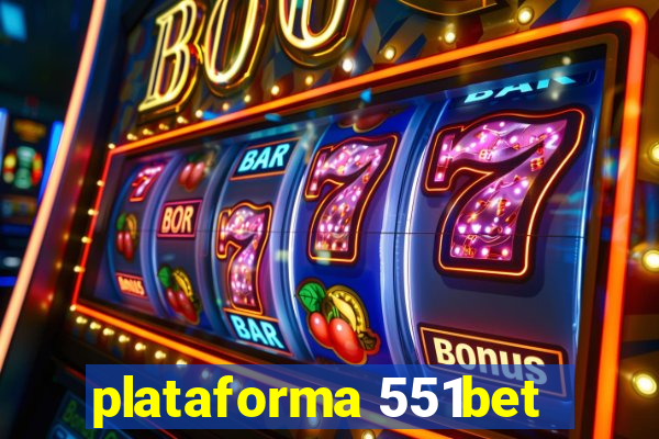 plataforma 551bet